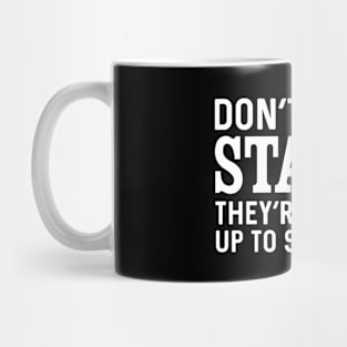 Don't trust stairs joke Mug